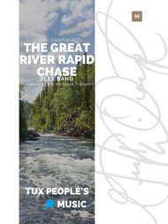 The Great River Rapid Chase Concert Band sheet music cover Thumbnail
